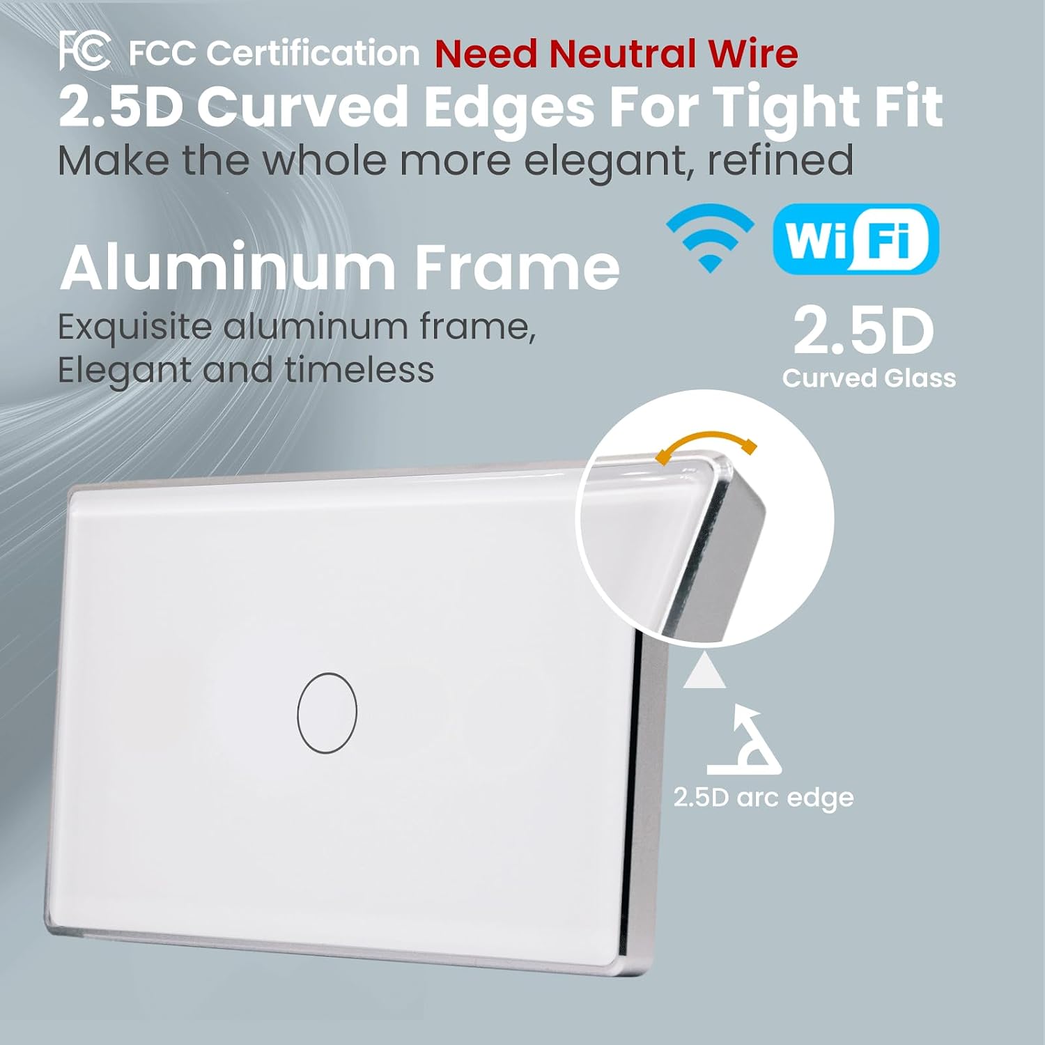 Smart Switch Aluminum Frame,2.5D Glass Panel,4.65 X 2.83 X 1.26 Inches,Need Neutral Wire,2.4GHz WiFi,Work with Tuya/Smart Life,App/Voice Control,White 1 Button - Image 3